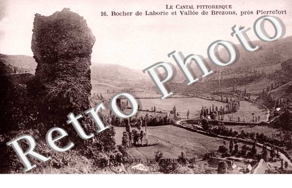 rocher de Laborie et vallee de brezons