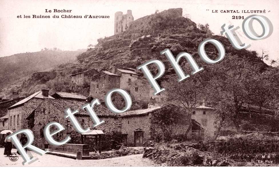 Le rocher et les ruines du chateau d'Aurouze