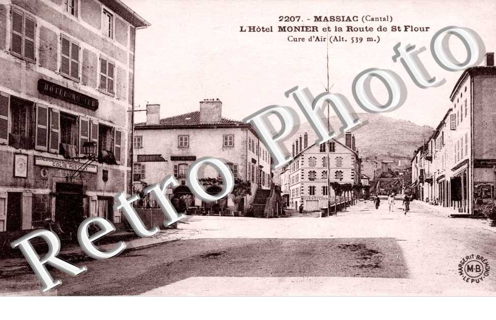 Hotel Monier et route de St-Flour