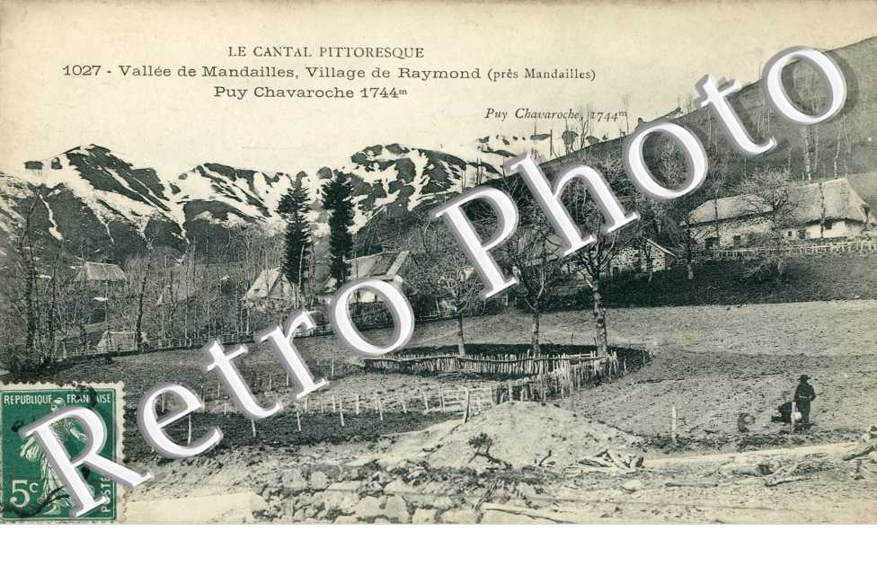 Vallee de Mandailles - village de Raymond - Puy Chavaroche