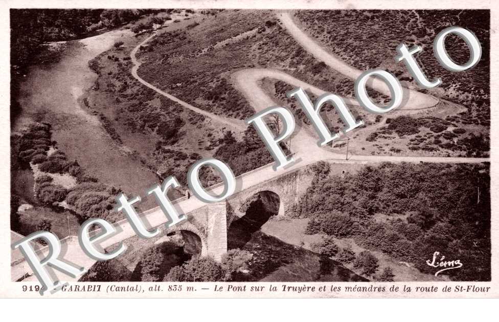 Le pont sur la Truyere et les meandres de la route de St-Flour