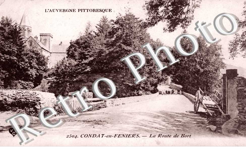 Condat en Feniers - la route de Bort                        