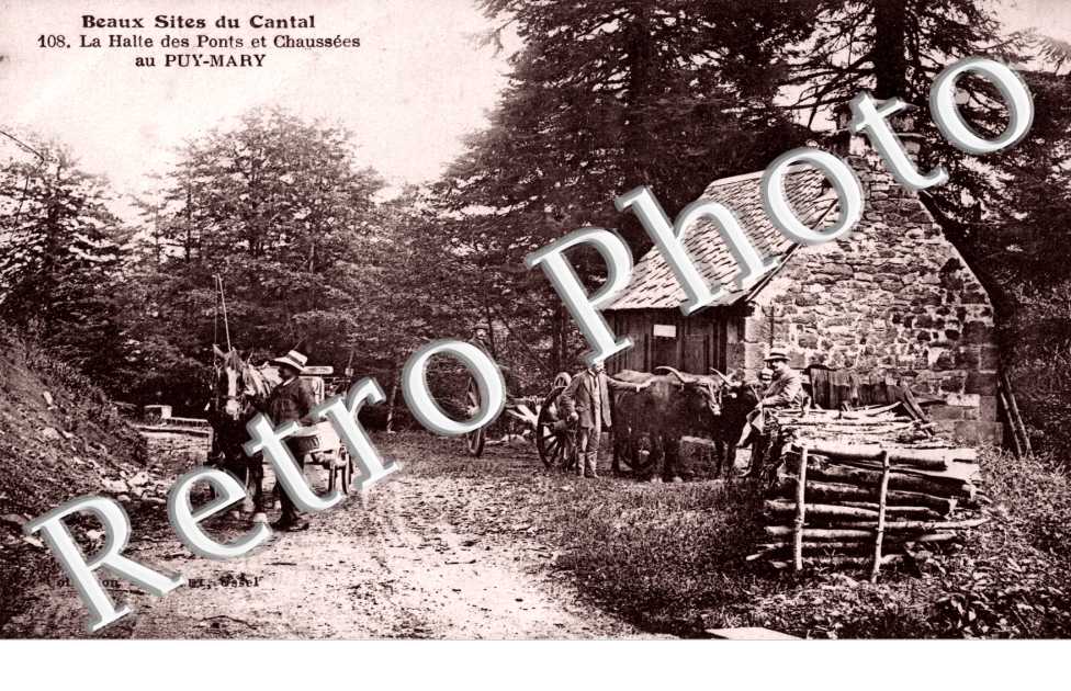 Beaux sites du Cantal  La halte des Ponts et Chaussees au Puy-Mary