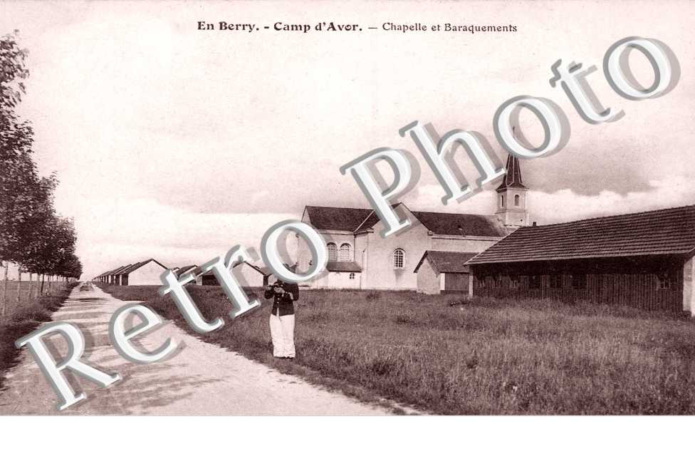 le Camp - Chapelle et Baraquements