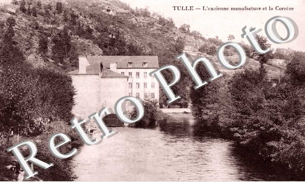 l'Ancienne Manufacture et la Correze