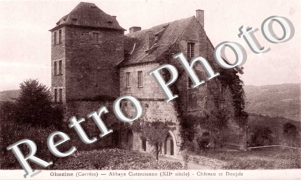 Abbaye Cistercienne - Chateau et Donjon
