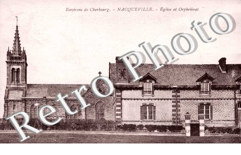 Nacqueville eglise et orphelinat