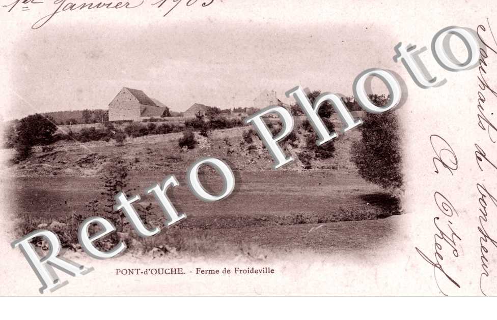 Pont d'Ouche, Ferme de Froideville