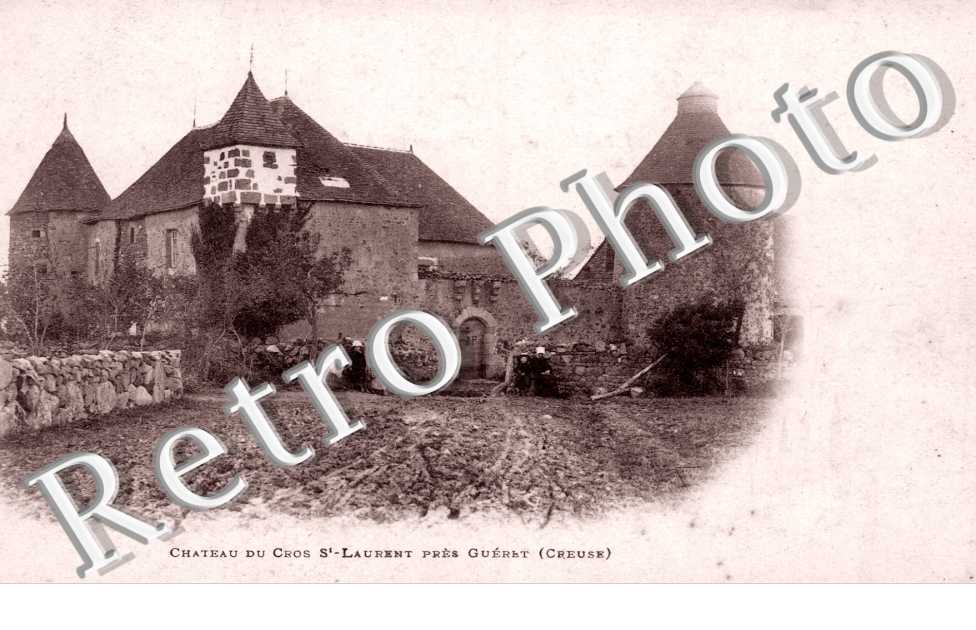 Chateau du Cros Saint Laurent pres Gueret