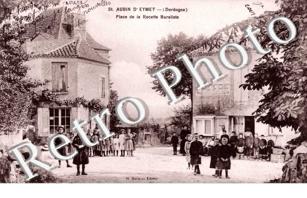 SAINT D'AUBIN D'EYMET - Place de la Recette Buraliste