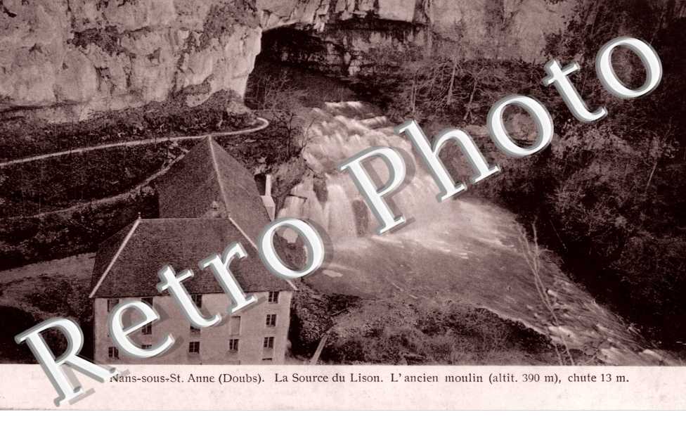 la Source du Lison L'ancien moulin