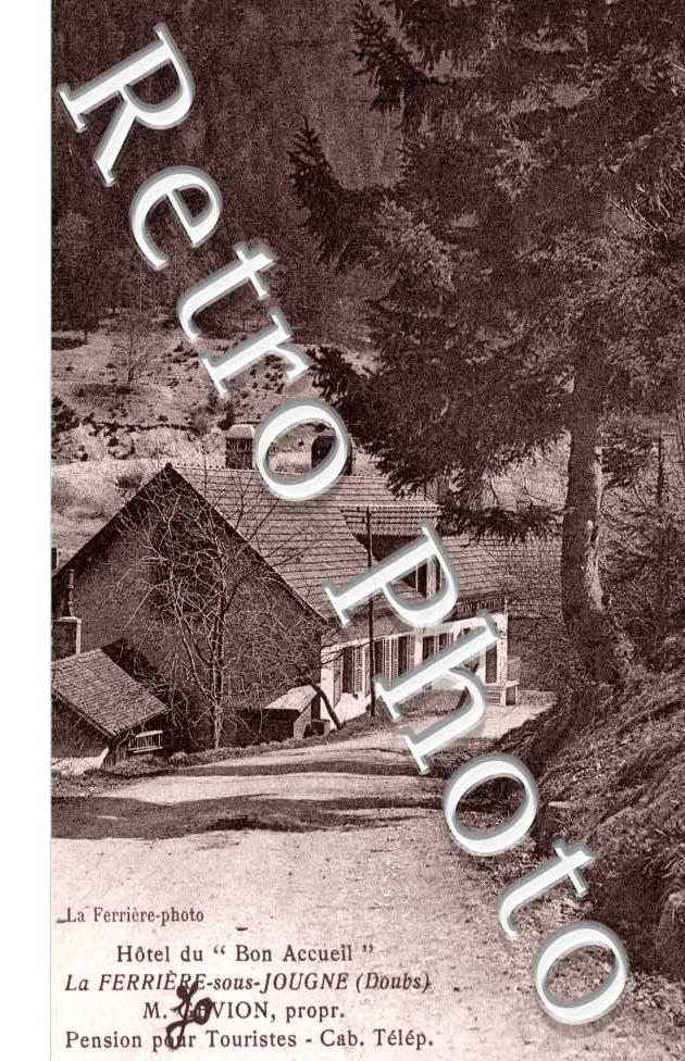 Hotel du "Bon Accueil", La Ferriere-sous-Jougne