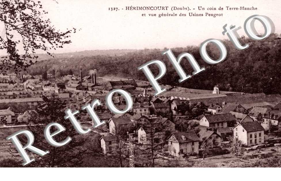 Un coin de Terre-Blanche et Vue generale des Usines Peugeot