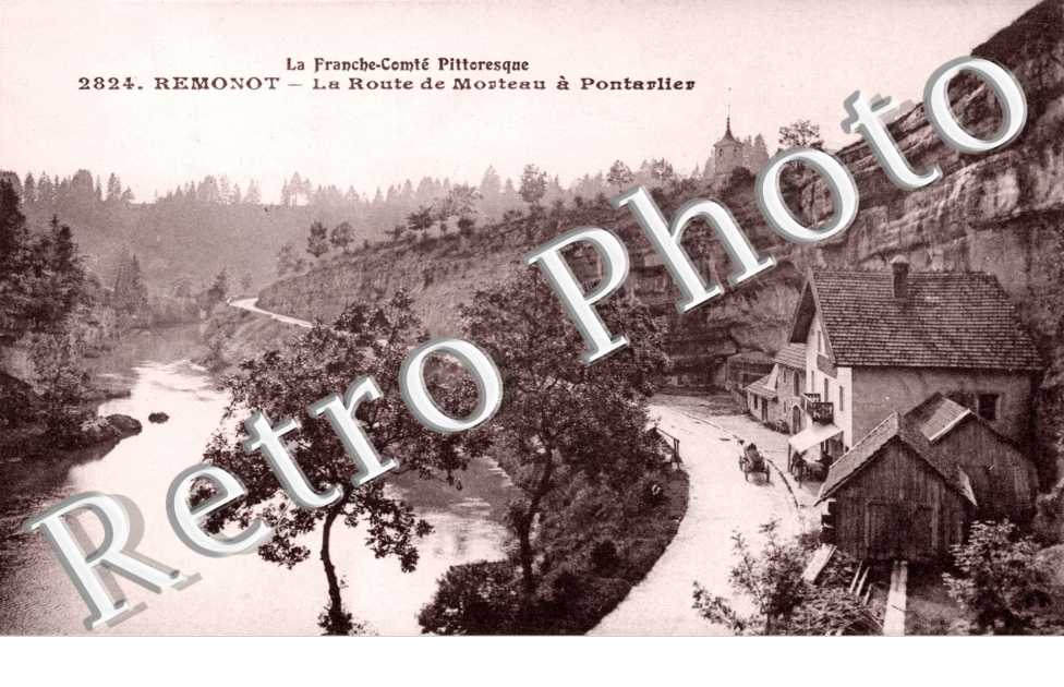 REMONOT La route de Morteau a Pontarlier
