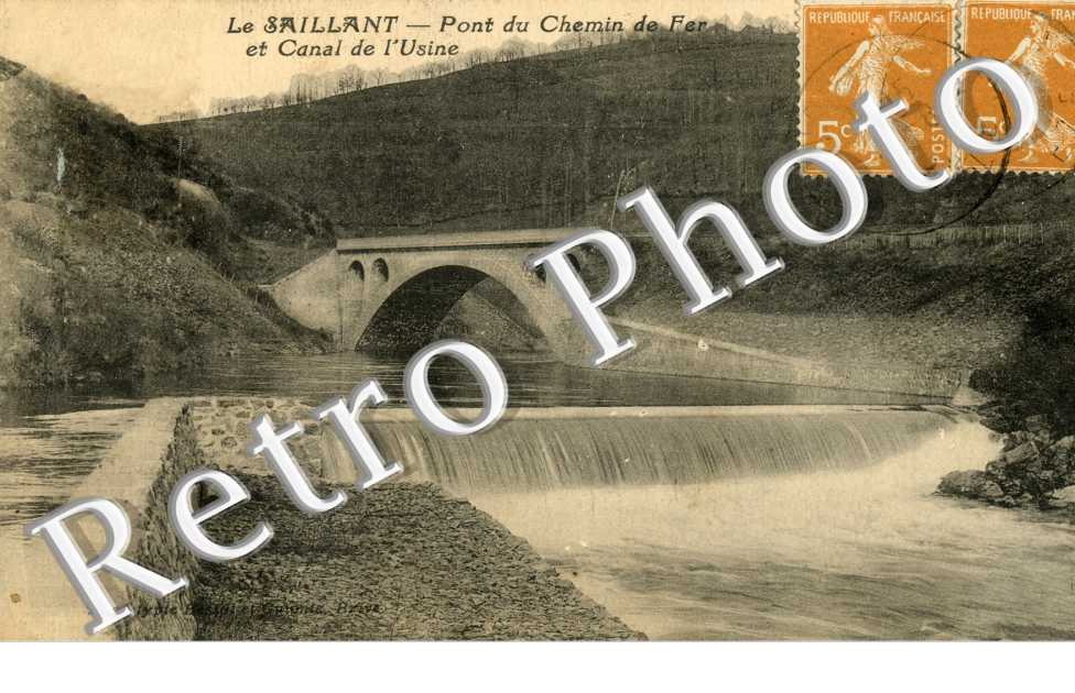 Le Saillant - lPont du Chemin de fer et canal de l'usine