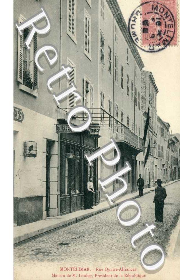 Rue Quatre-Alliances, Maison de Monsieur Loubet, President de la Republique