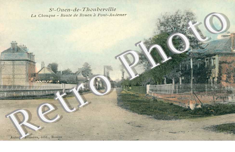 La Chouque - Route de Rouen à Pont Audemer