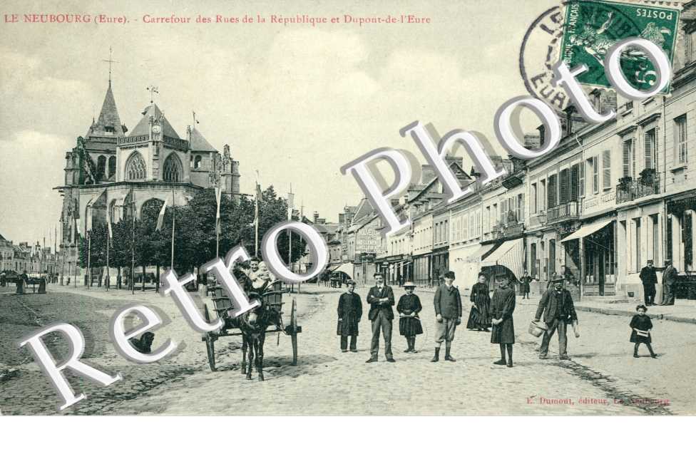 Carrefour des Rues de la Republique et Dupont de l'Eure