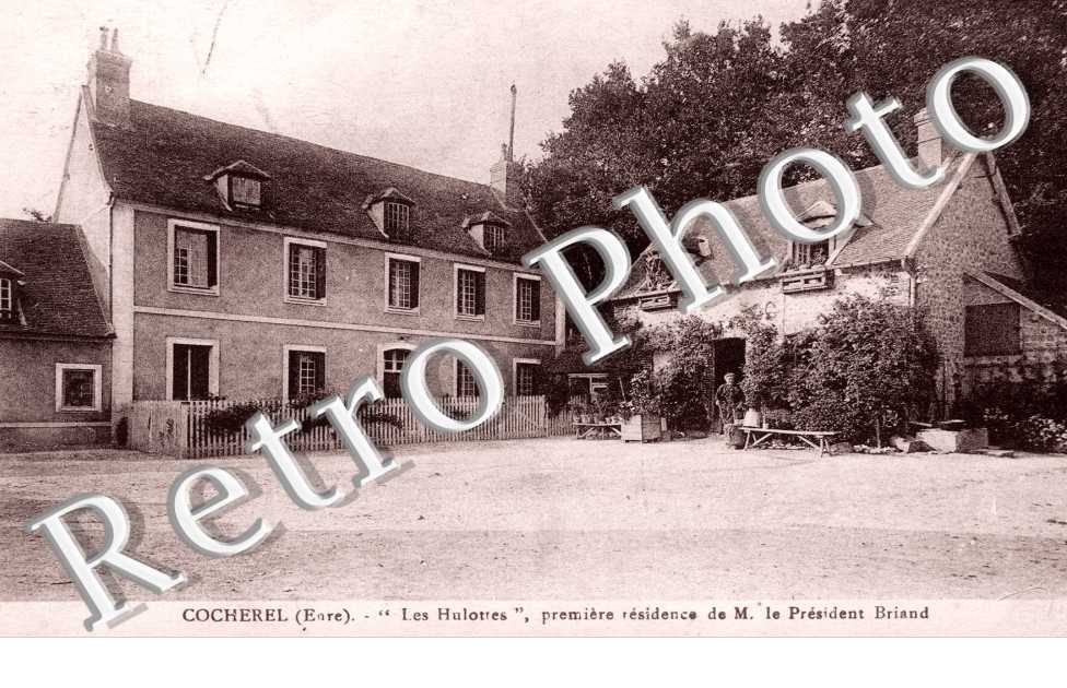 Cocherel. "Les Hulottes" - premiere residence de M. le President Briand