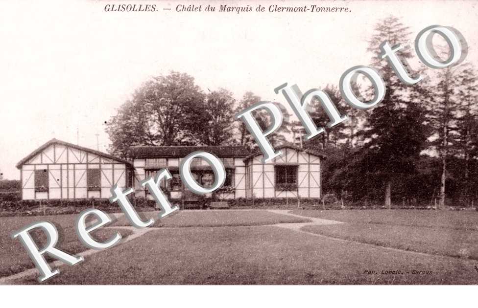 Chalet du Marquis de Clermont-Tonnerre