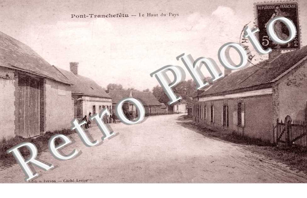 pont-Tranchefetu -  Le haut du pays