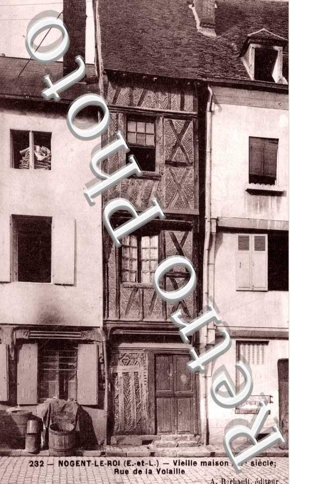 Vieille Maison, Rue de la Volaille