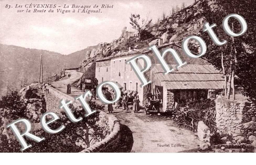 la baraque de Ribot sur la route de Vigan