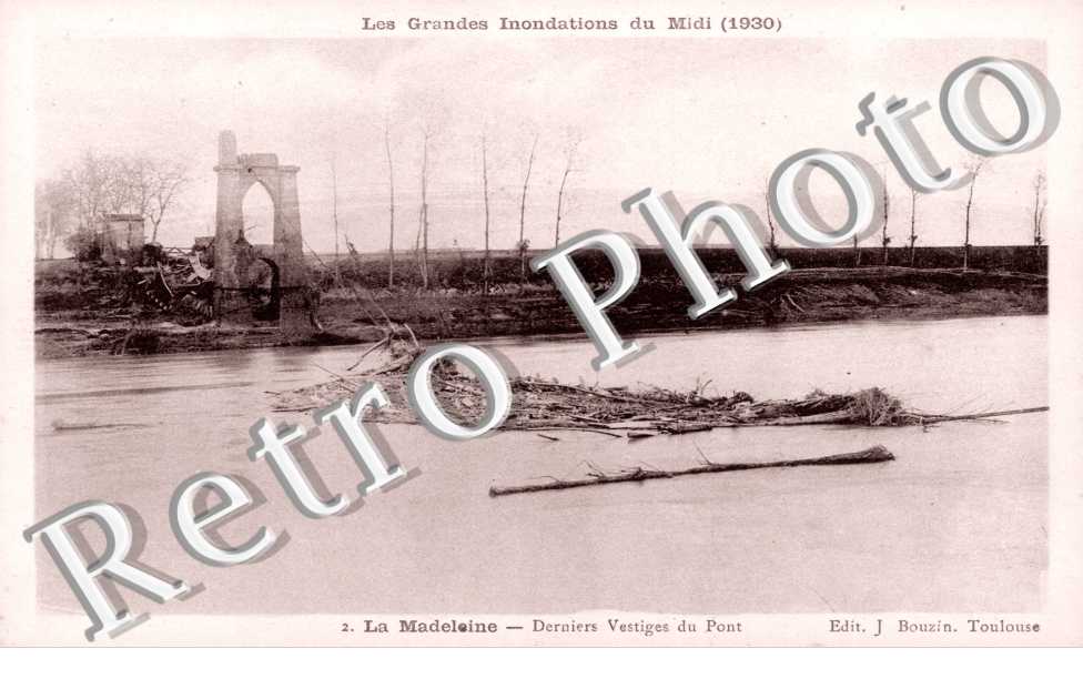 Les Grandes Innodations du Midi 1930, Dernier Vestiges du Pont