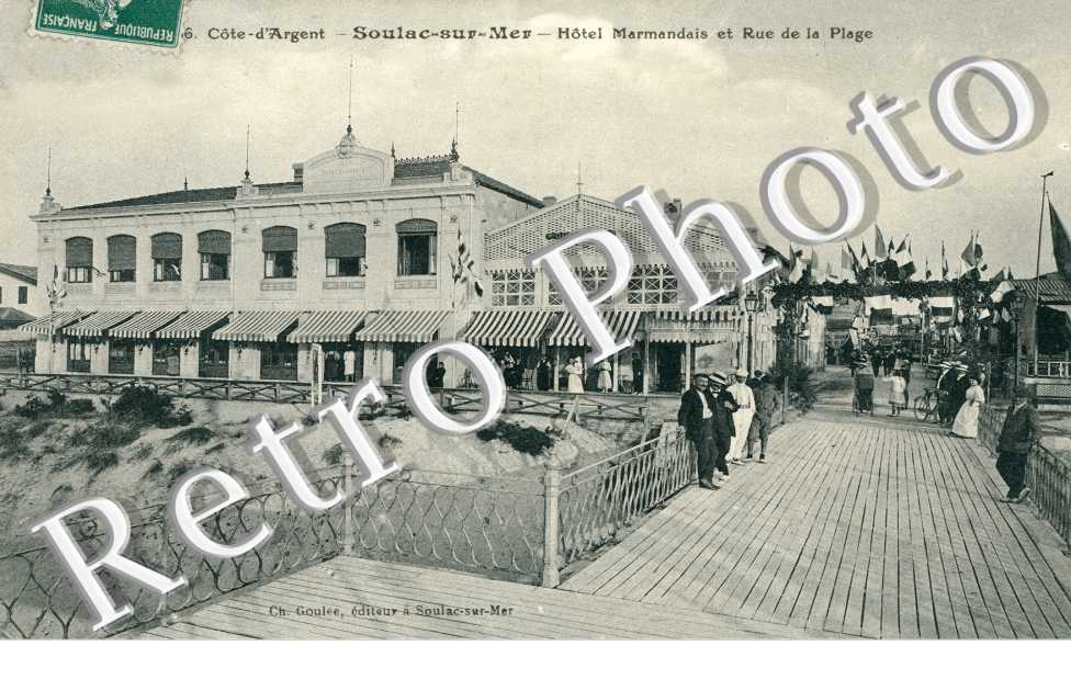Hotel Marmandais et Rue de la Plage