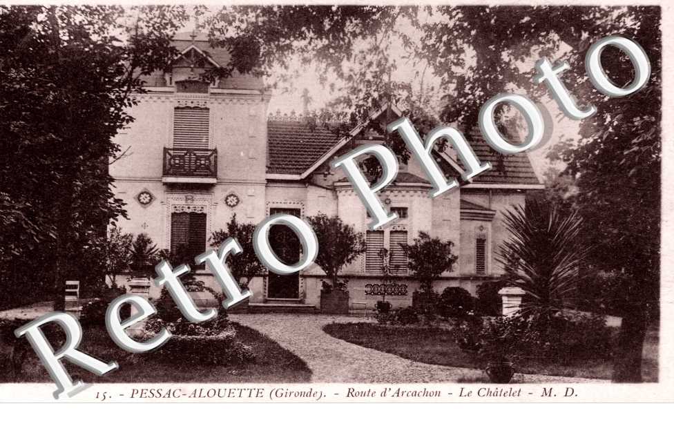 Route d'Arcachon - le Chatelet