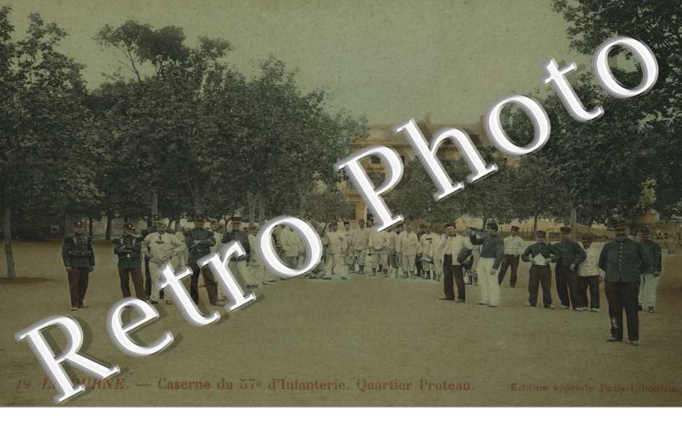 caserne du 57e regiment d'infanterie - quartier Proteau