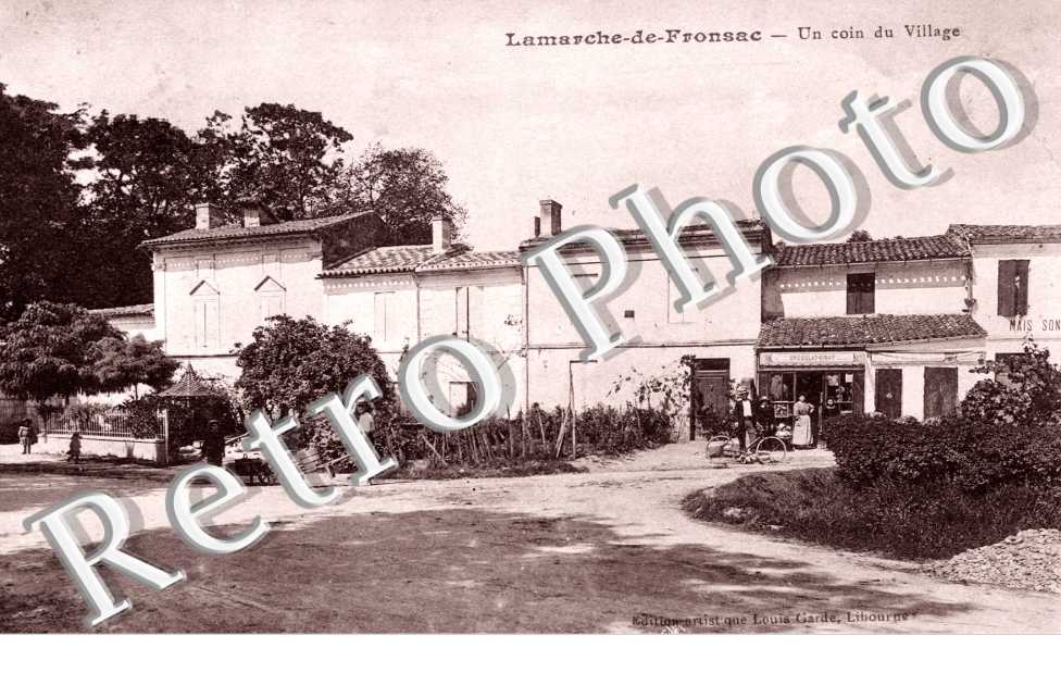 LAMARCHE DE FRONSAC Un coin du village