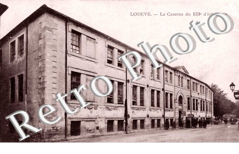 La Caserne du 153eme d'Infanterie