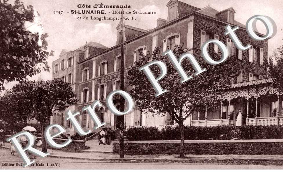 Hotel de saint Lunaire et de Longchamps