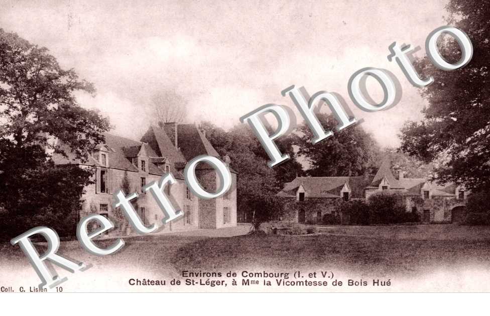 Chateau de Saint-Leger, a Madame la Vicomtesse de Bois Hue