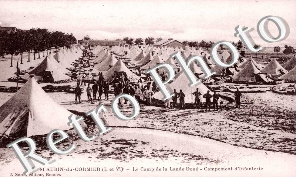 le camp de la Lande Douee Campement d'infanterie