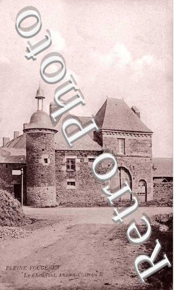 le Chauffant, Ancien Chateau