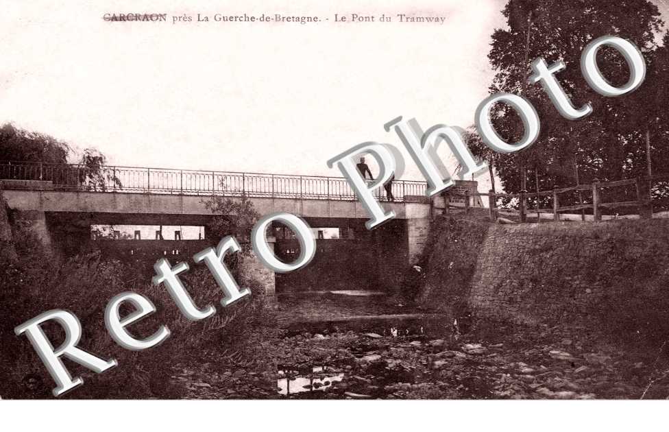 CARCRAON - Le Pont du Tramway