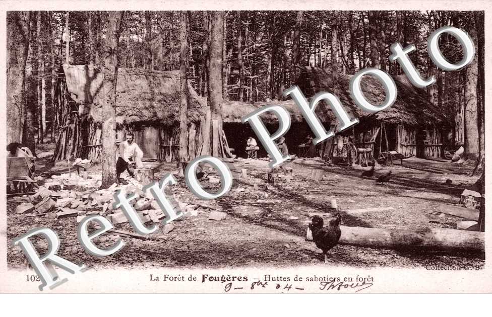 la Foret de Fougeres, Huttes et Sabotiers en Foret