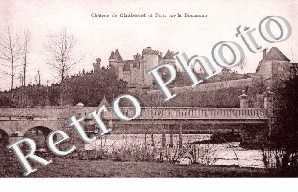 Le chateau de Chabenet et pont sur la Bouzanne
