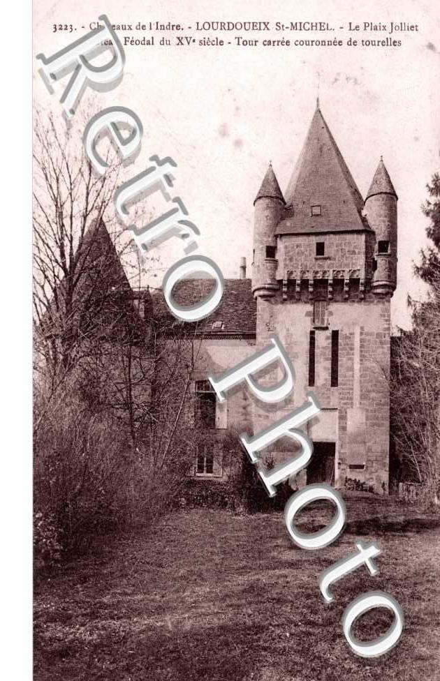 Lourdoueix Saint Michel Le Plaix Jolliet chateau feodal