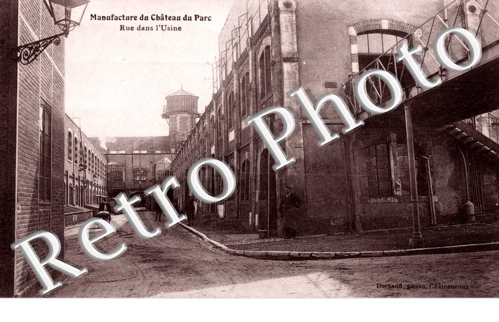 Manufacture du Chateau du Parc - rue dans l'usine