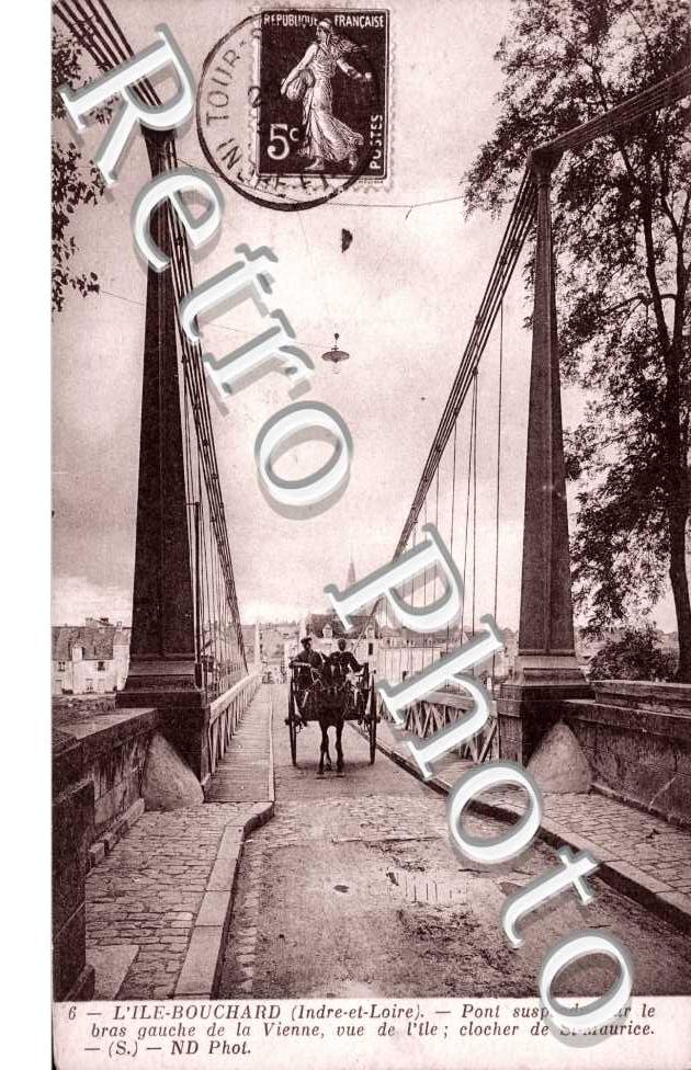 PONT SUSPENDU SUR LE BRAS GAUCHE DE LA VIENNE Clocher de Saint Maurice