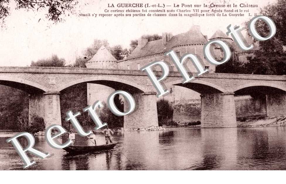 Le pont sur la Creuse et le chateau