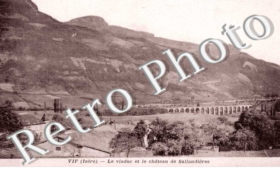 le Viaduc et le Chateau de Sallandieres
