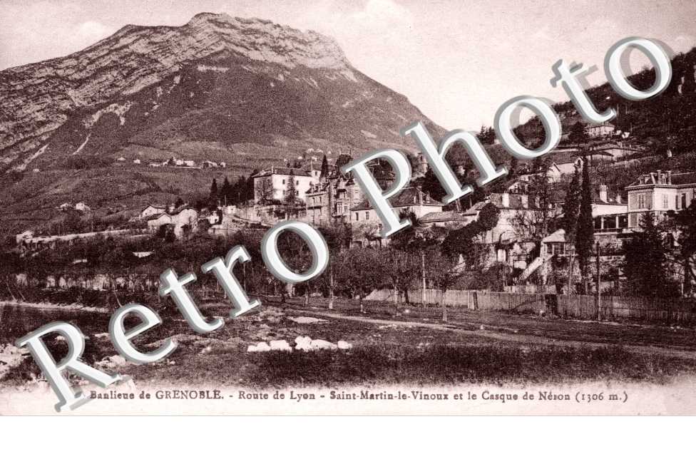 Route de Lyon, Saint-Martin-le-Vinoux et le Casque de Neron