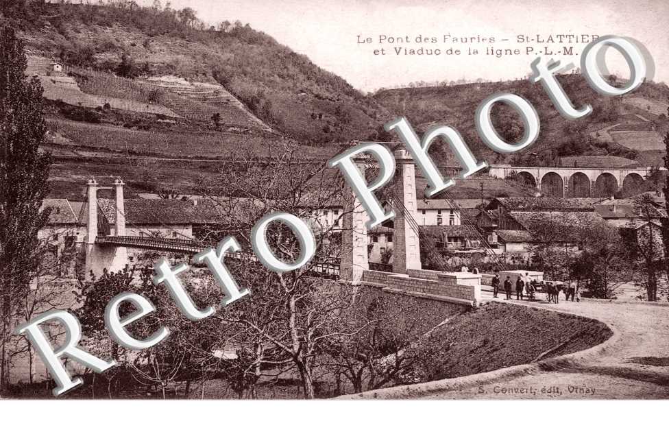 le Pont des Fauries et le Viaduc de la Ligne P.L.M