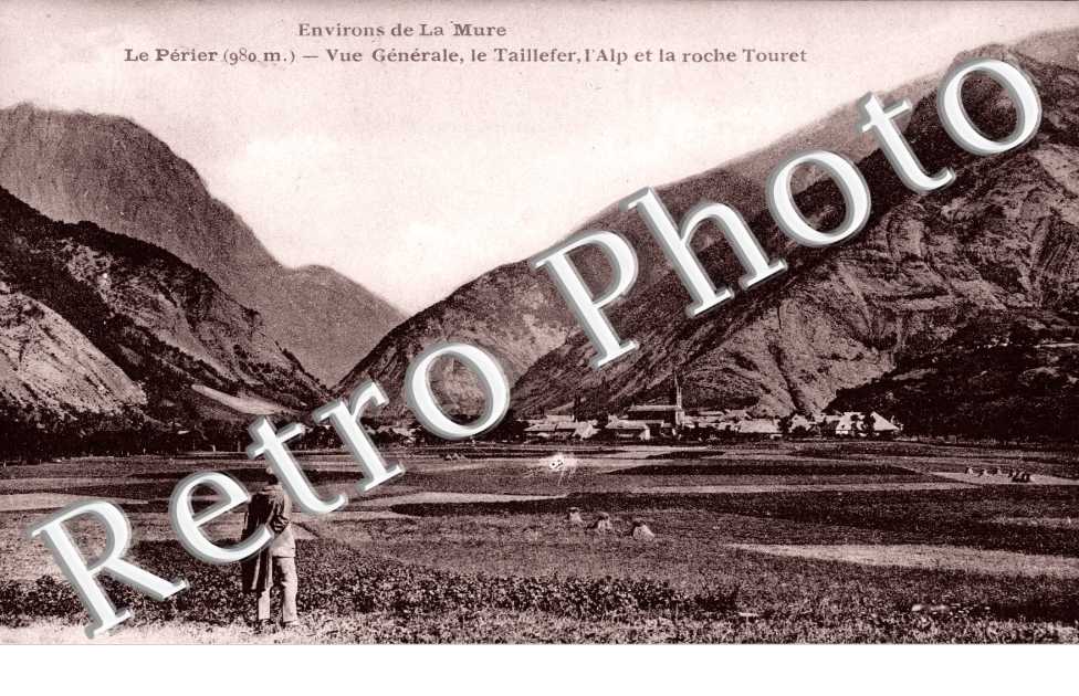 Vue Generale, le Taillefer, l'Alp et la Roche Touret