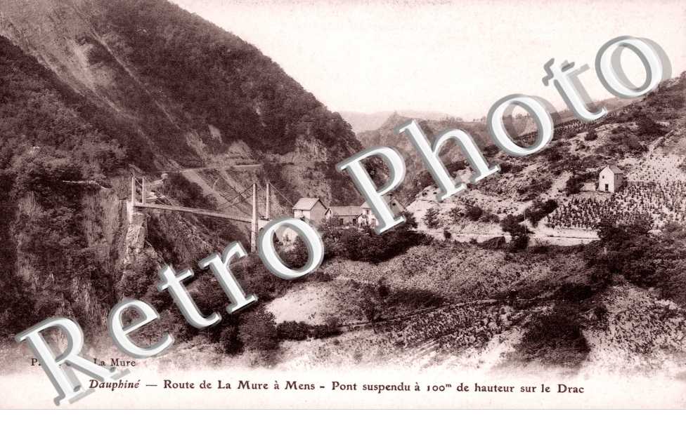 Route de la Mure a Mens, Pont suspendu a 100 metres de hauteur sur le Drac