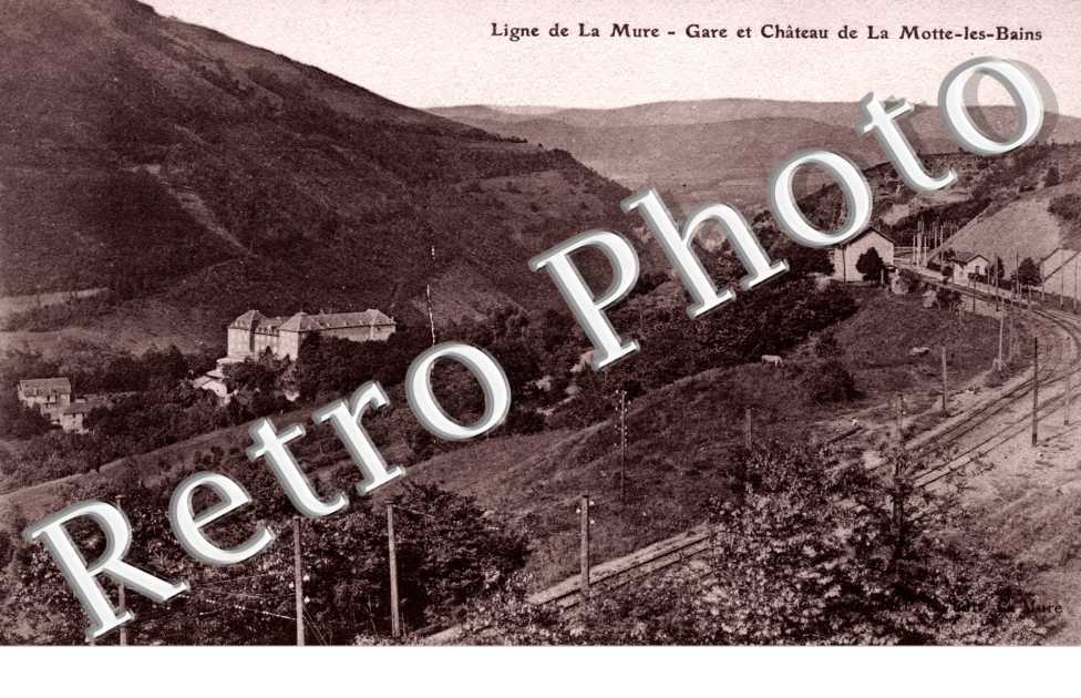 gare et chateau de La Motte-les-Bains